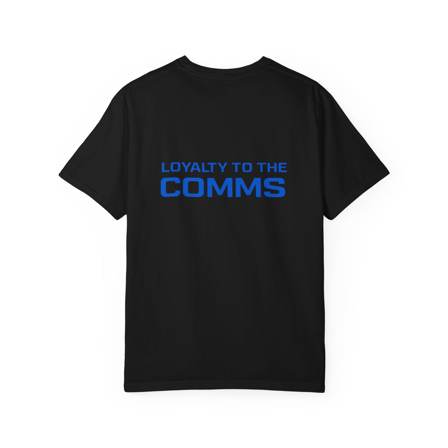 Sunkworks Corporate Tee "Loyalty to the COMMS"